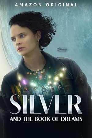 Silver and the Book of Dreams 2023