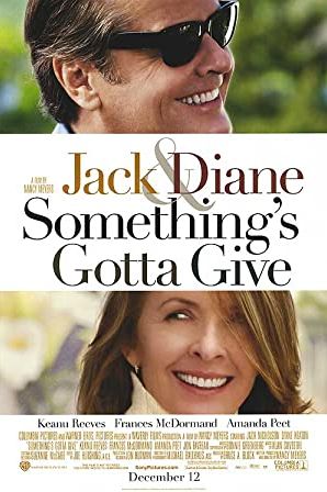 Something’s Gotta Give 2003