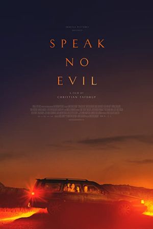 Speak No Evil 2022