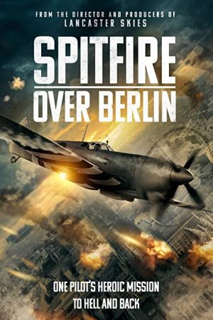 Spitfire Over Berlin 2022