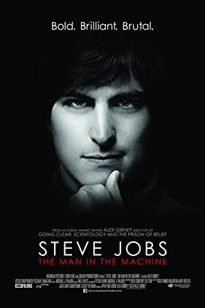 Steve Jobs: The Man in the Machine 2015