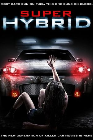 Super Hybrid 2010