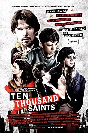 Ten Thousand Saints 2015