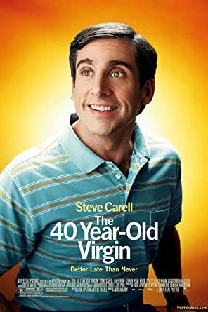The 40-Year-Old Virgin 2005