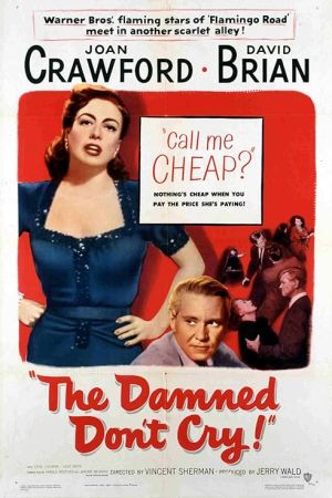 The Damned Don’t Cry 1950