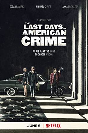 The Last Days of American Crime 2020