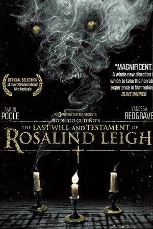 The Last Will and Testament of Rosalind Leigh 2012