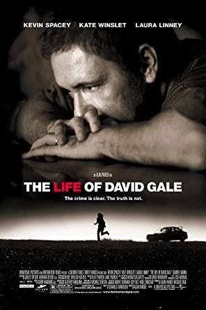 The Life of David Gale 2003