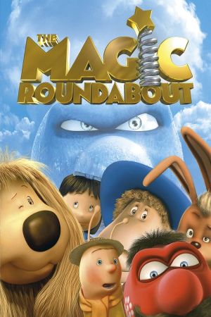 The Magic Roundabout: The Movie 2005