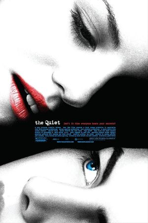 The Quiet 2005