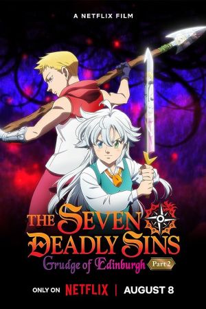 The Seven Deadly Sins: Grudge of Edinburgh Part 2 2023