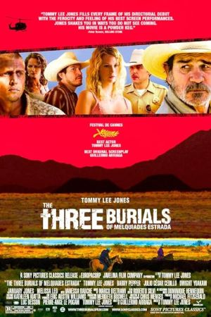 The Three Burials of Melquiades Estrada 2005