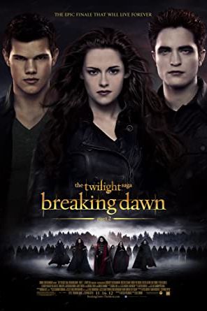 The Twilight Saga: Breaking Dawn – Part 2 2012