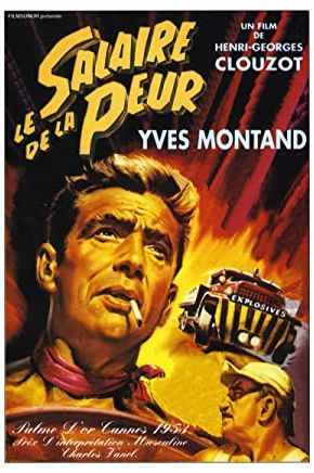 The Wages of Fear 1953