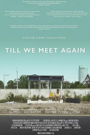 Till We Meet Again 2015