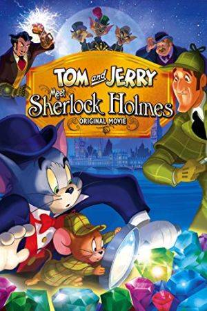 Tom and Jerry Meet Sherlock Holmes 2010