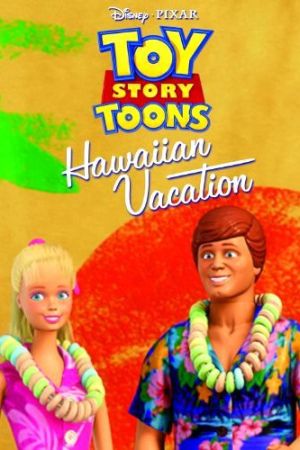 Toy Story Toons: Hawaiian Vacation 2011