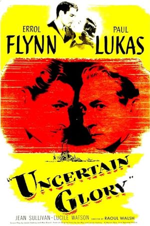 Uncertain Glory 1944
