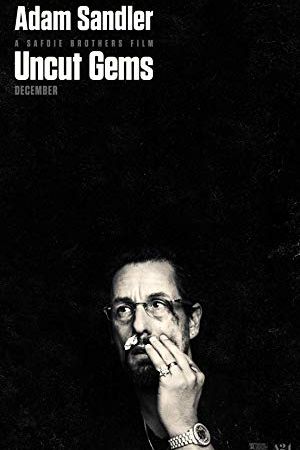 Uncut Gems 2019