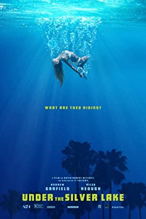 Under the Silver Lake 2018