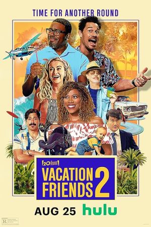 Vacation Friends 2 2023