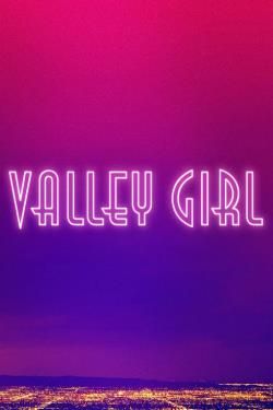 Valley Girl 2020