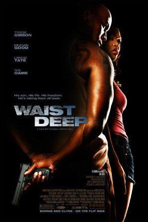 Waist Deep 2006
