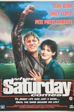 When Saturday Comes 1996