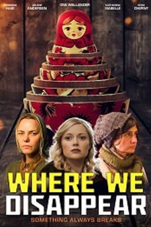 Where We Disappear 2019