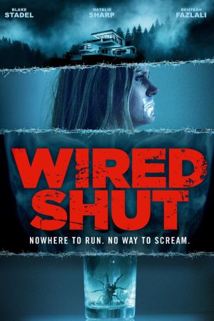 Wired Shut 2021