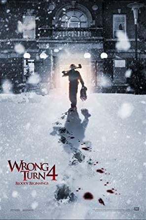 Wrong Turn 4: Bloody Beginnings 2011