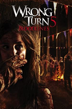 Wrong Turn 5: Bloodlines 2012