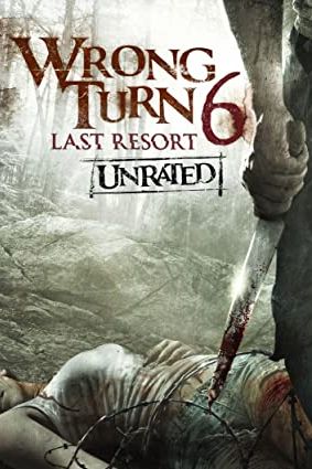 Wrong Turn 6: Last Resort 2014