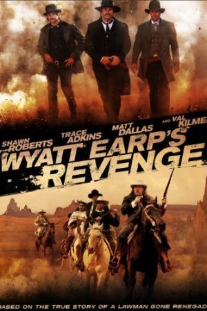 Wyatt Earp’s Revenge 2012